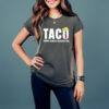 Funny Taco Trump Always Chickens Out T-Shirt