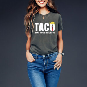 Funny Taco Trump Always Chickens Out T-Shirt