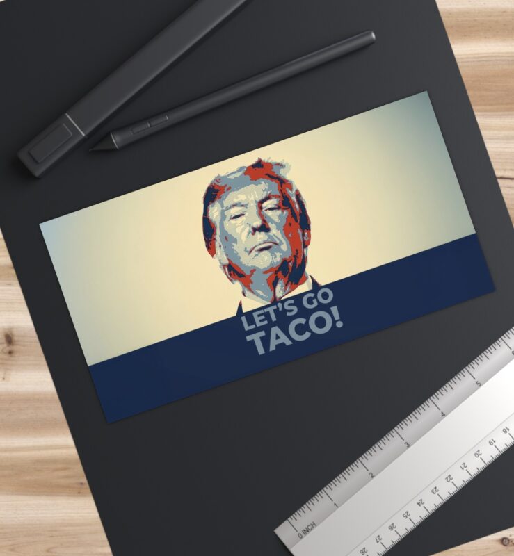 Hot Taco – Let’s Go Taco! Bumper Stickers