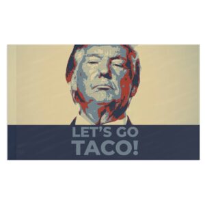 Hot Taco – Let’s Go Taco! Flag