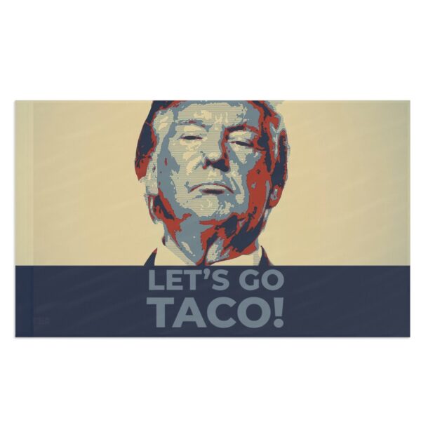Hot Taco – Let’s Go Taco! Flag