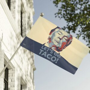 Hot Taco – Let’s Go Taco! Flag