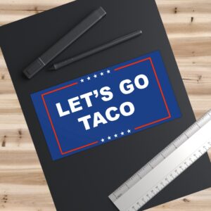 Let’s Go TACO Bumper Stickers