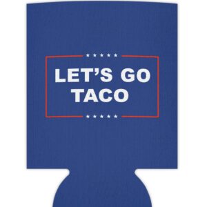 Let’s Go TACO Can Cooler