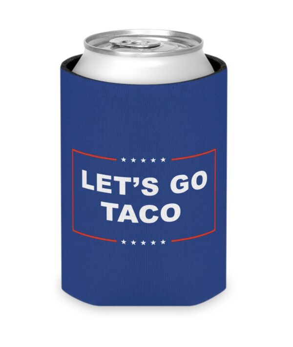 Let’s Go TACO Can Cooler