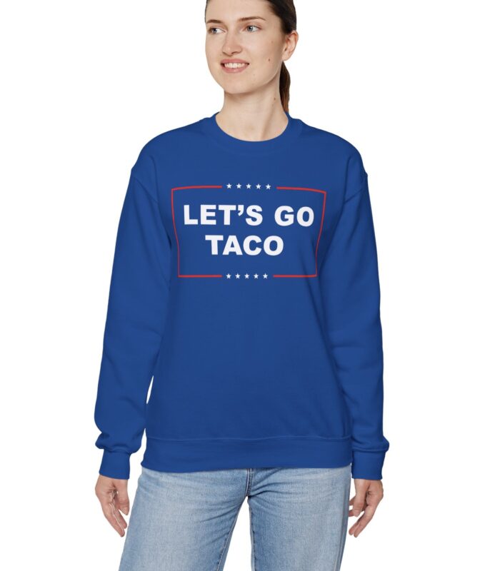 Let's Go TACO Crewneck Sweatshirt