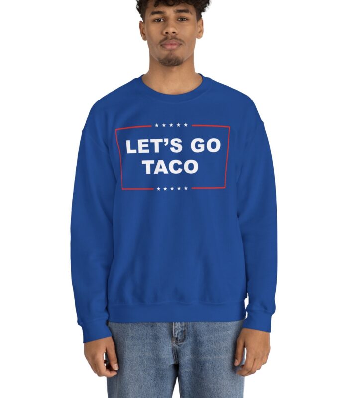Let's Go TACO Crewneck Sweatshirt