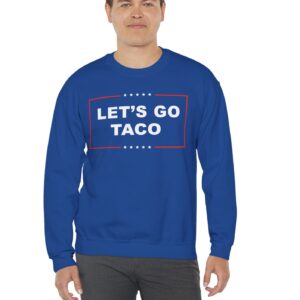 Let's Go TACO Crewneck Sweatshirt