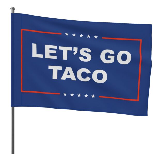 Let’s Go TACO Flag