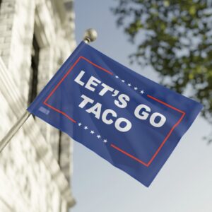 Let’s Go TACO Flag