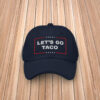 Let's Go TACO Hat