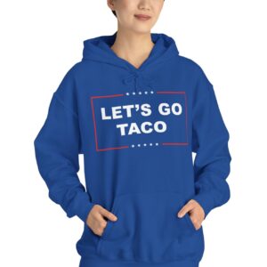 Let's Go TACO Hoodie Shirt