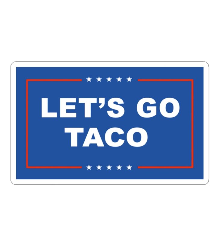 Let’s Go TACO Stickers