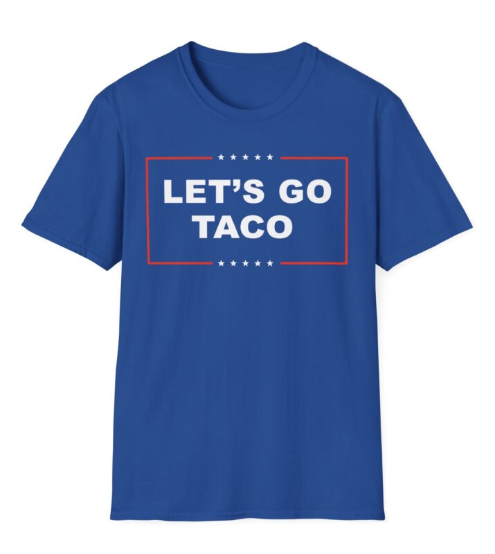Let's Go TACO T-Shirt