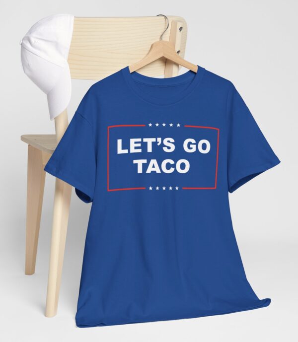 Let's Go TACO T-Shirt