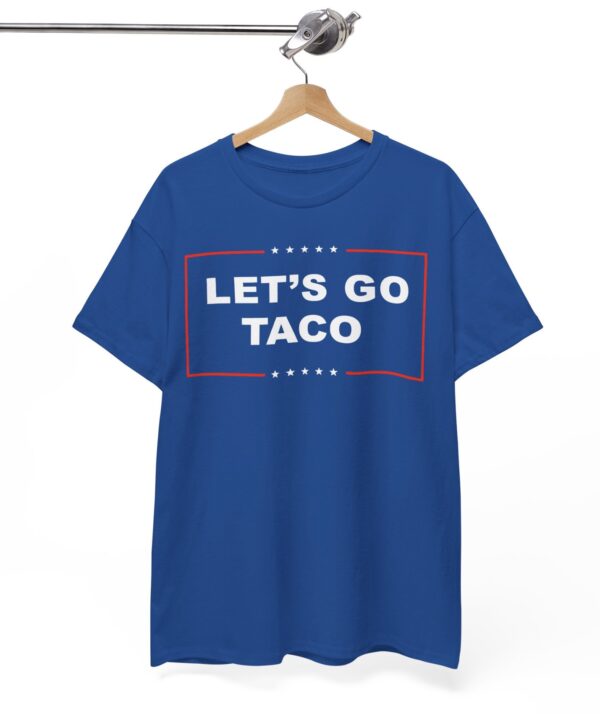 Let's Go TACO T-Shirt
