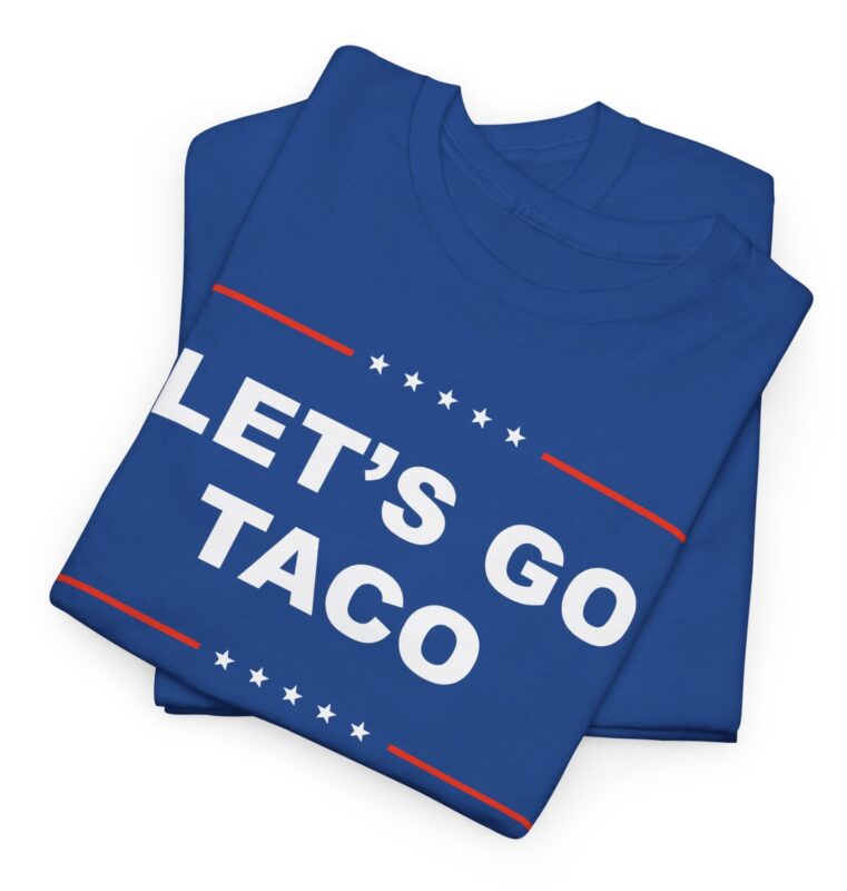 Let's Go TACO T-Shirt
