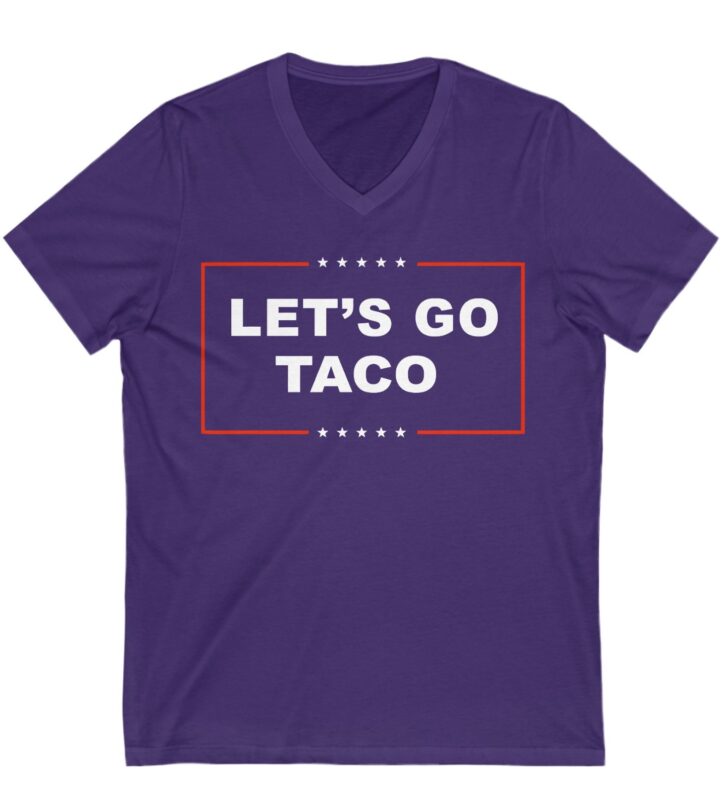 Let's Go TACO Unisex V-Neck T-Shirt