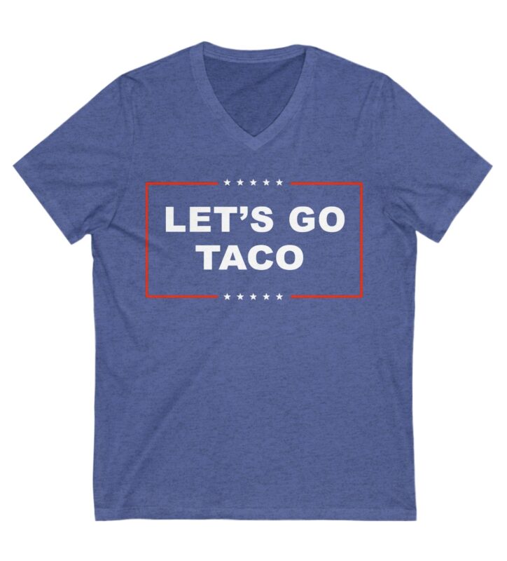 Let's Go TACO Unisex V-Neck T-Shirt