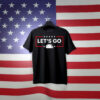 Let’s Go Taco 2025 T-Shirt