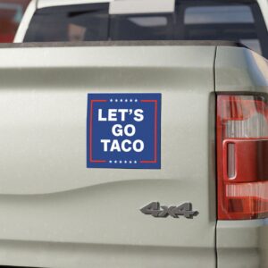 Let’s Go Taco Anti MAGA Bumper Car Magnets