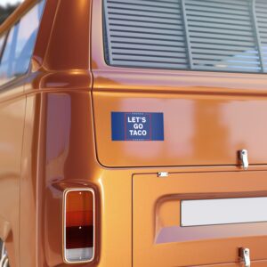 Let’s Go Taco Anti MAGA Bumper Sticker