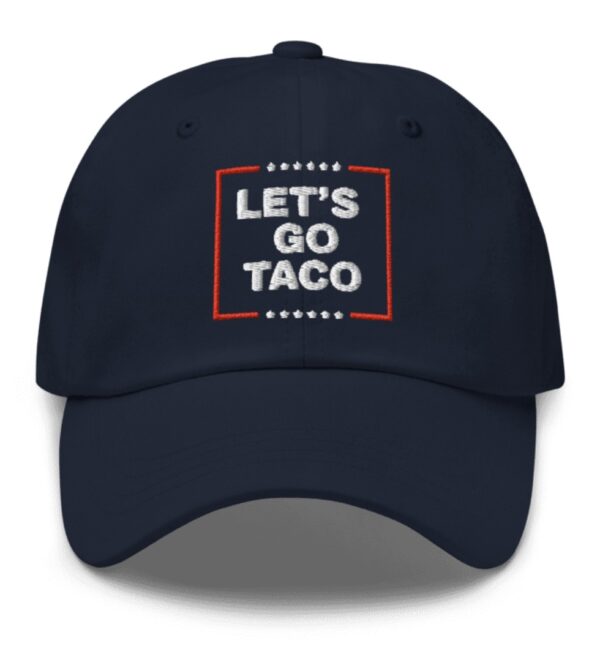 Let’s Go Taco Anti MAGA Hat