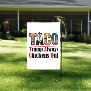 Let's Go Taco Flag - Trump Chickens Out Graphic