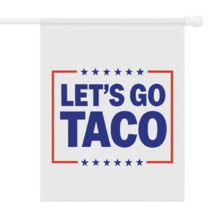 Let’s go TACO – Trump Always Chickens Out Flag