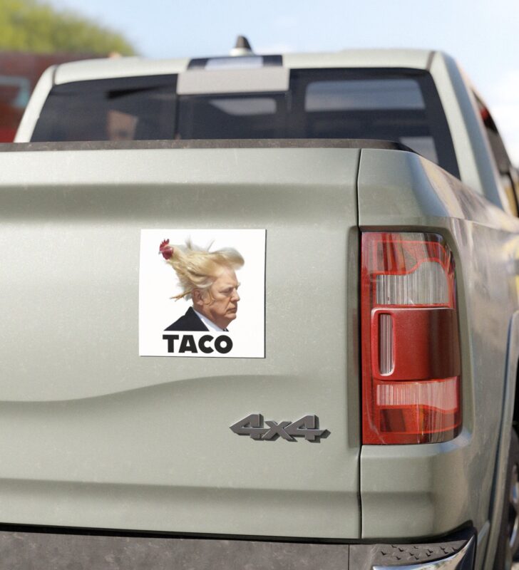 TACO Trump Always Chickens Out Car Magnets