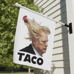 TACO Trump Always Chickens Out Flag