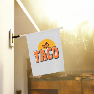 TACO Trump Always Chickens Out, Make Trump Mad 2025 Flag