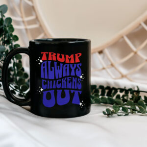 TACO Trump Always Chickens Out Political Humor Mug