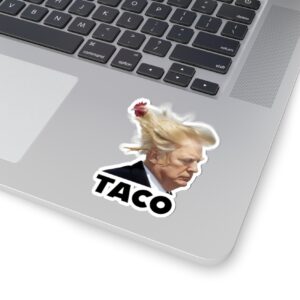 TACO Trump Always Chickens Out Stickers