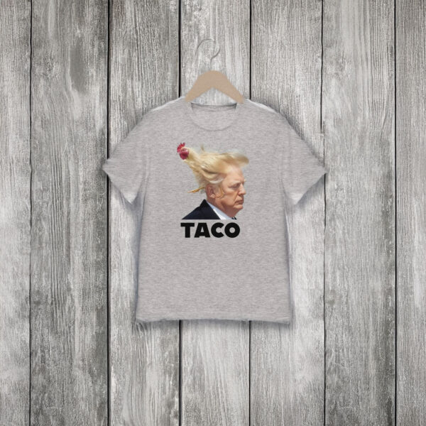 TACO Trump Always Chickens Out T-Shirt