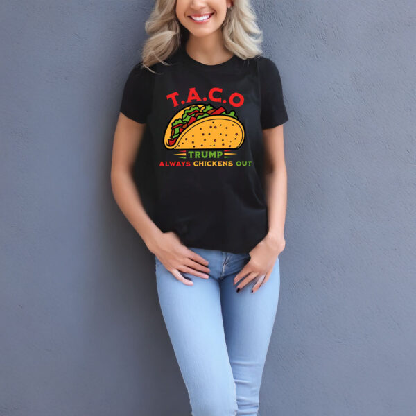 Taco Trump Always Chickens Out Unisex Shirt