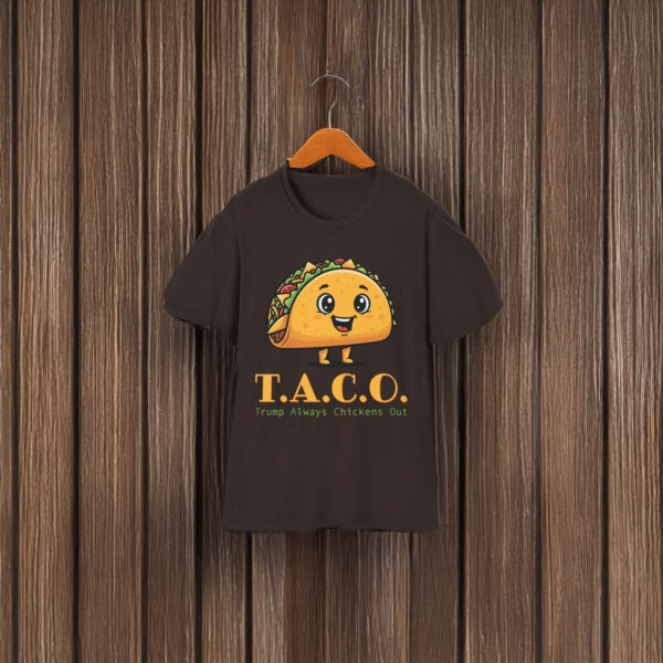 Trump Always Chickens Out - Funny Protest T-Shirt