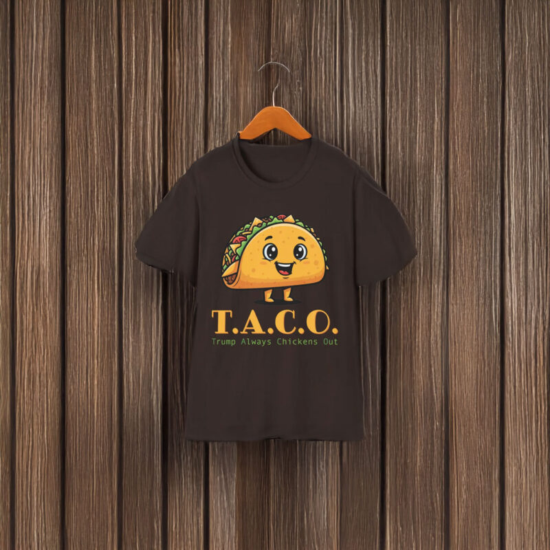 Trump Always Chickens Out - Funny Protest T-Shirt