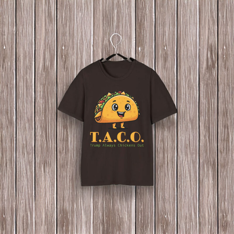 Trump Always Chickens Out - Funny Protest T-Shirt