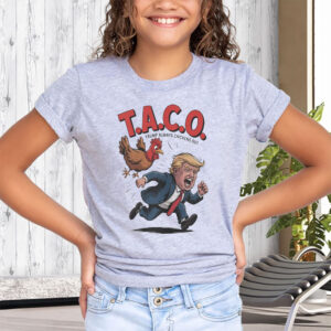 Trump Always Chickens Out TACO, Funny Political Satire T-Shirt