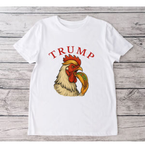 Trump Always Chickens Out – Funny Political TACO T-Shirt