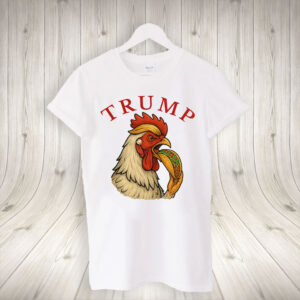 Trump Always Chickens Out – Funny Political TACO T-Shirt
