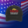 Anti-Trump Hat, Taco Trump Always Chickens Out Embroidered Hat