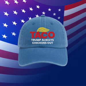 Anti-Trump Hat, Taco Trump Always Chickens Out Embroidered Hat