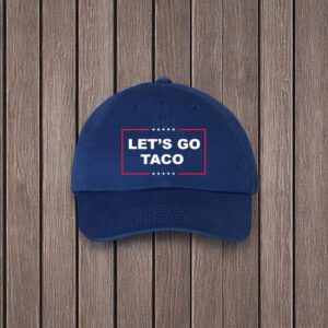 Embroidered Gift, Let's Go Taco Trump Hat Cap
