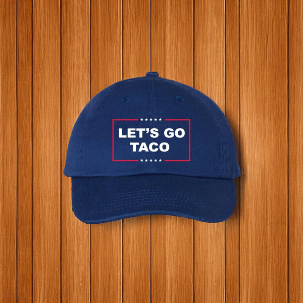 Embroidered Gift, Let's Go Taco Trump Hat Cap