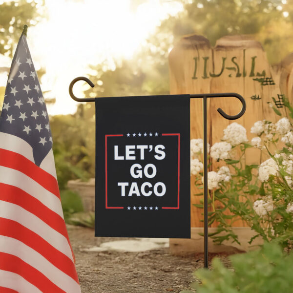 Let's Go Taco Anti MAGA Flag
