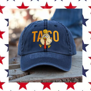 TACO Chicken Hat, Tr*mp Always Chickens Out Hat