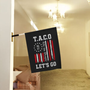 TACO Chicken, Let's Go Taco Garden Flag