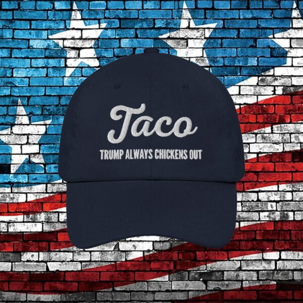 TACO Trump Always Chicken's Out Golf Dad hat
